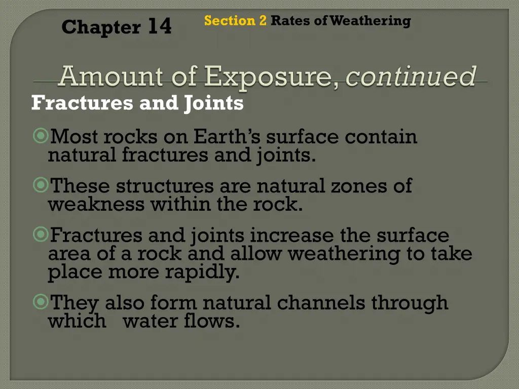 section 2 rates of weathering 4