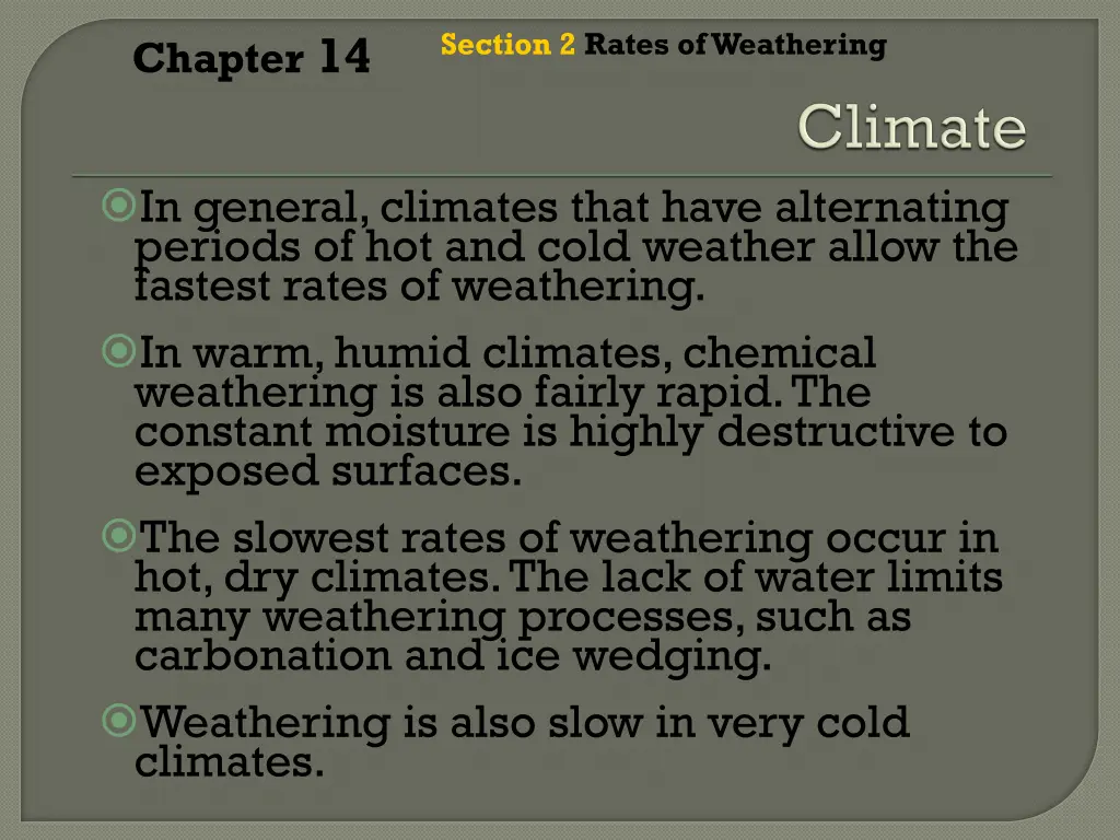 section 2 rates of weathering 5