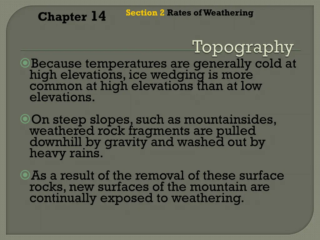 section 2 rates of weathering 6