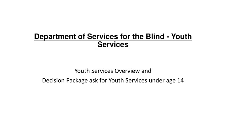 department of services for the blind youth