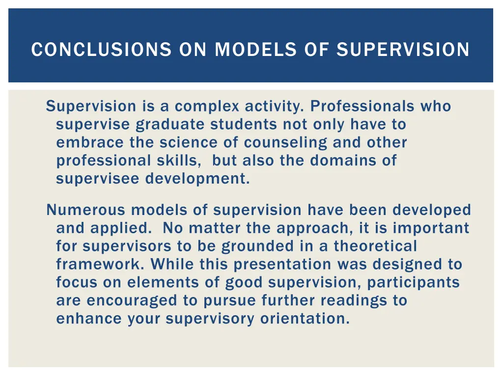 conclusions on models of supervision