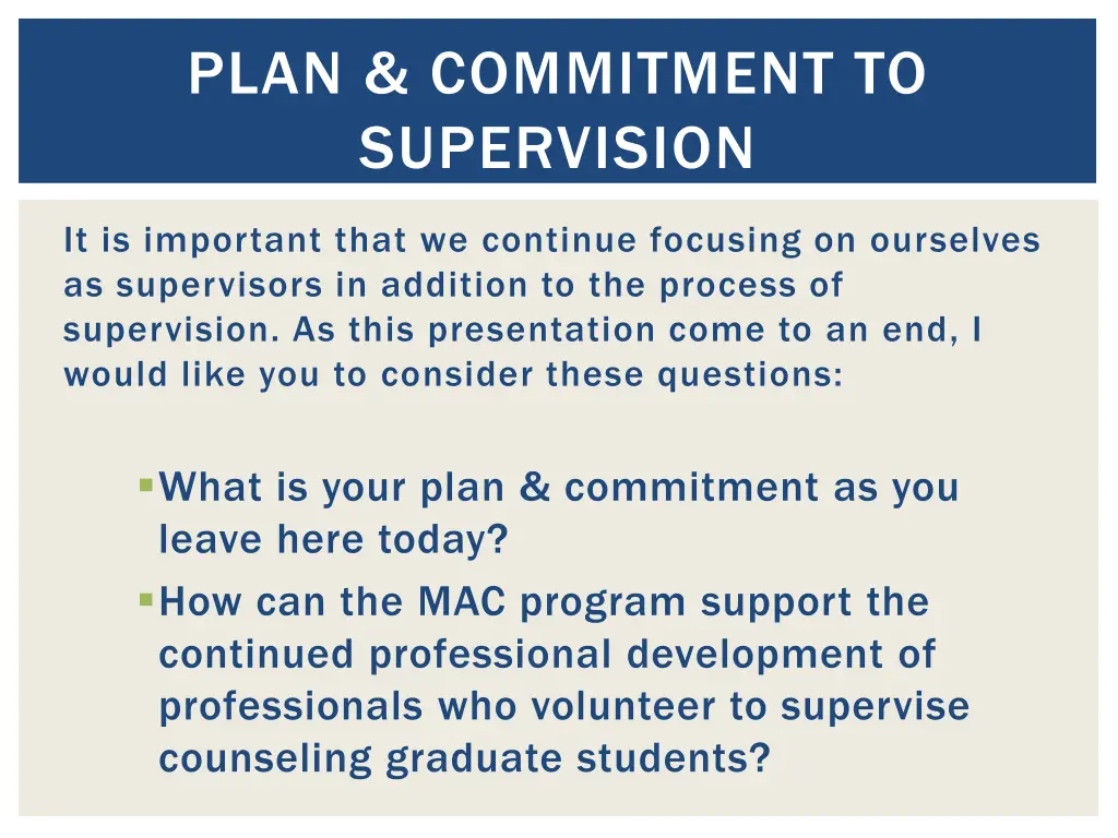 plan commitment to supervision