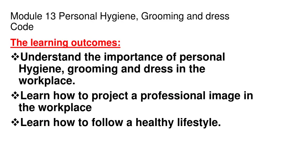 module 13 personal hygiene grooming and dress