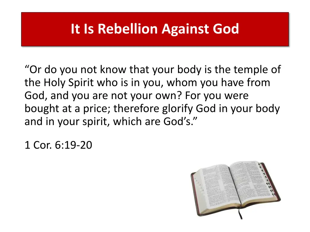 it is rebellion against god 1