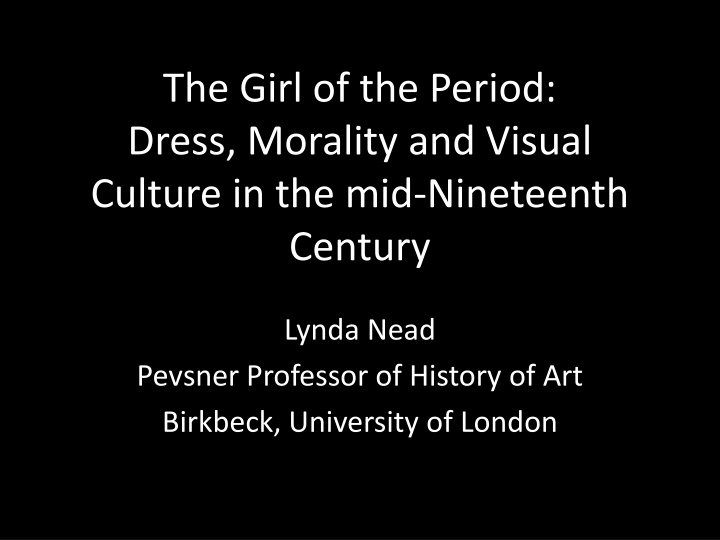 the girl of the period dress morality and visual