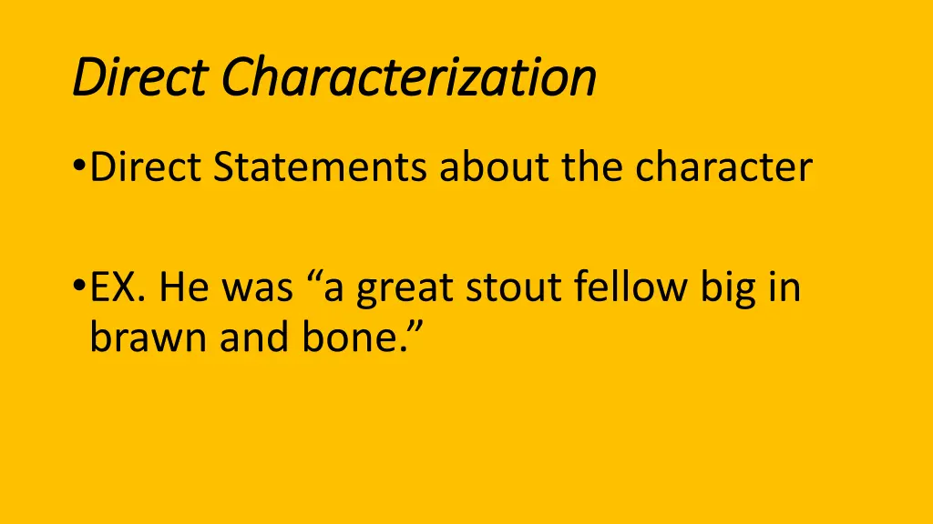 direct characterization direct characterization