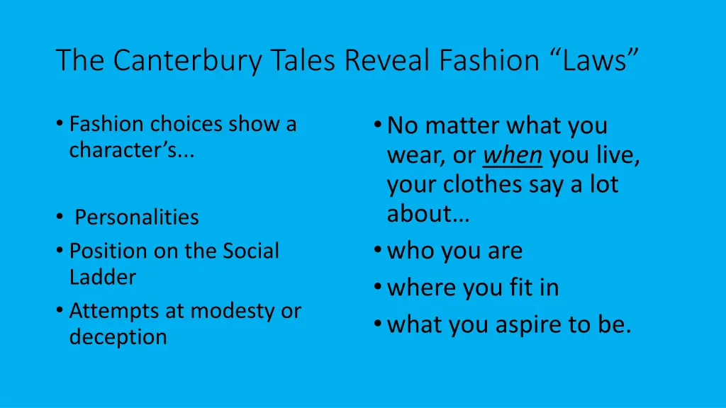 the canterbury tales reveal fashion laws