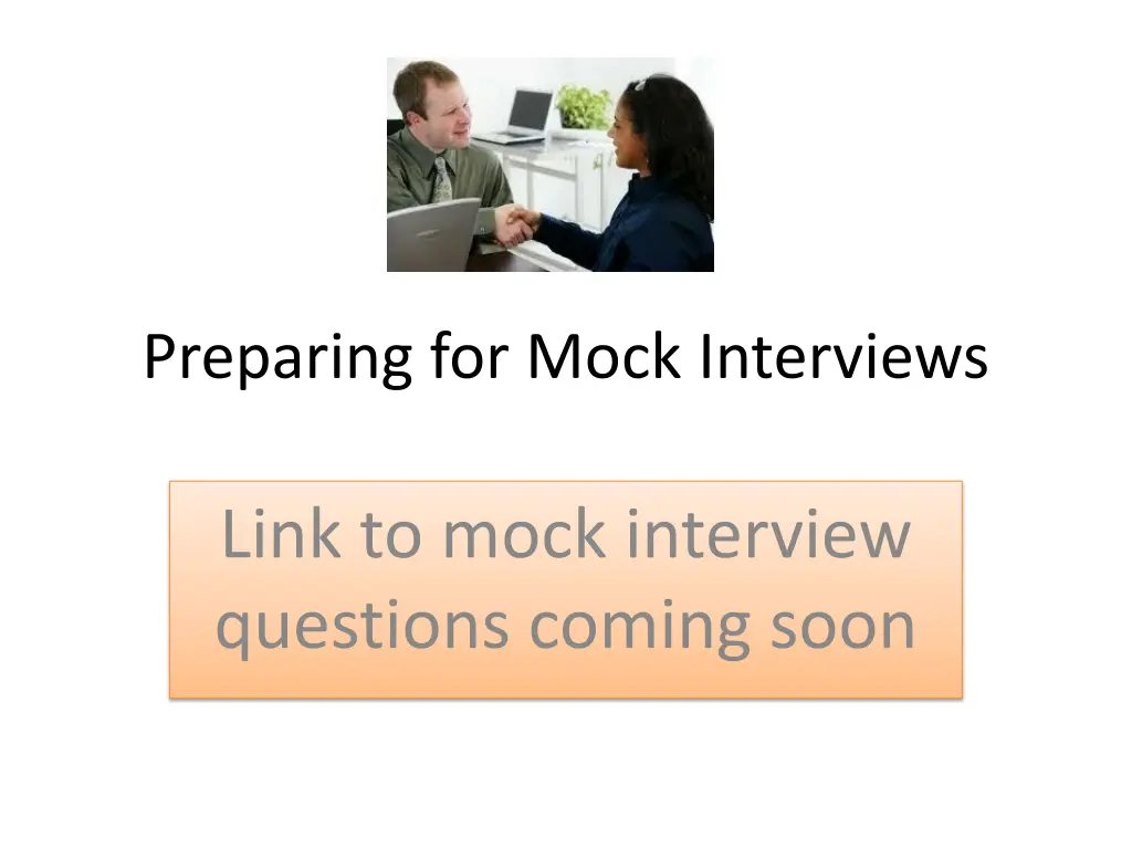 preparing for mock interviews