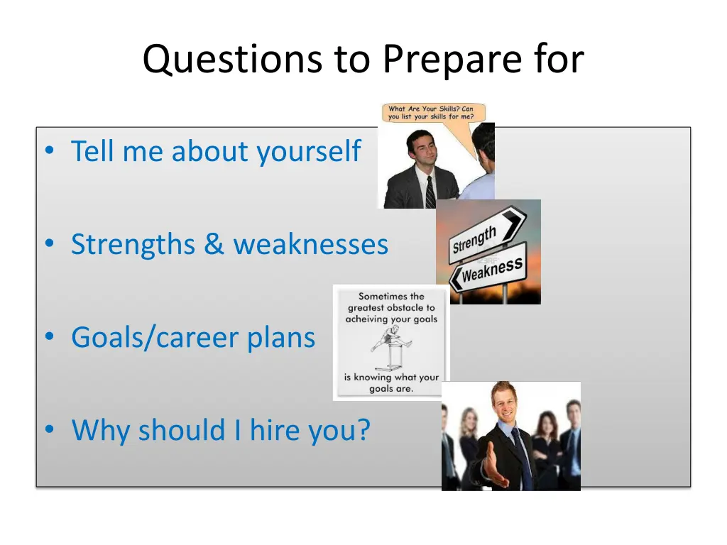 questions to prepare for