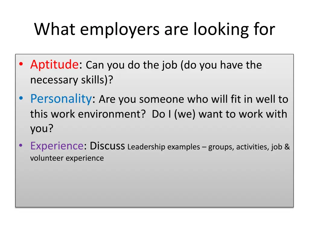 what employers are looking for