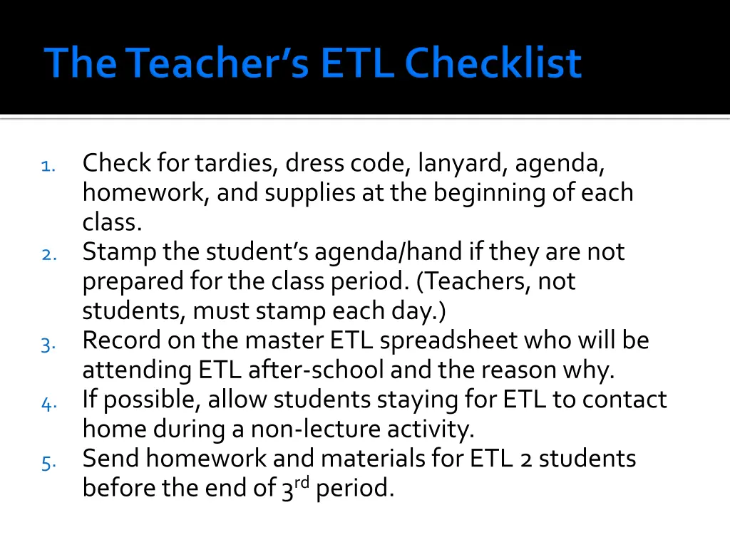 check for tardies dress code lanyard agenda