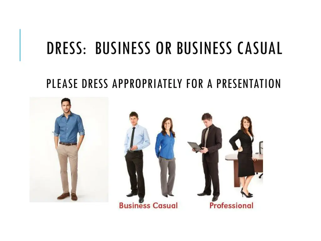 dress business or business casual