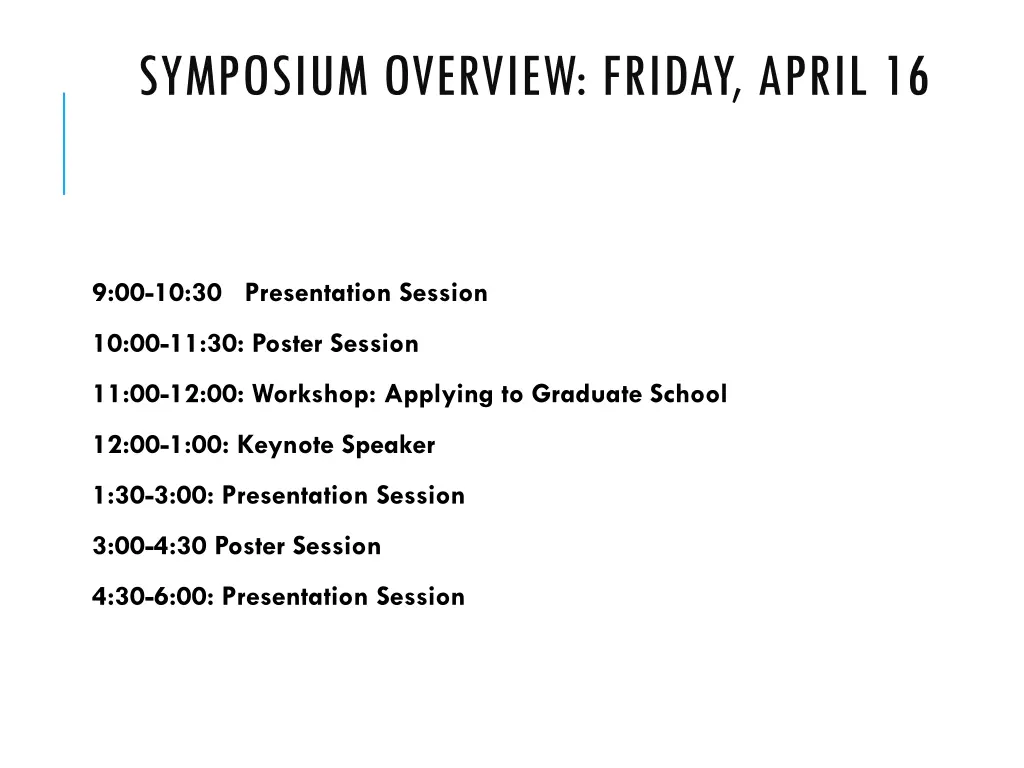 symposium overview friday april 16