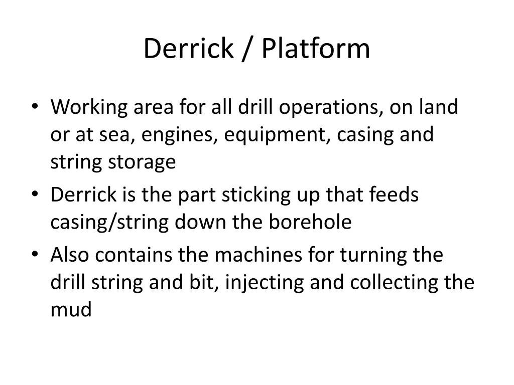 derrick platform