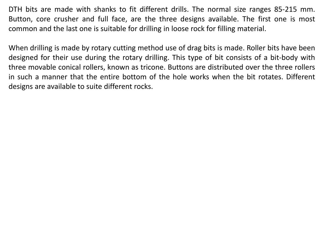 dth bits are made with shanks to fit different