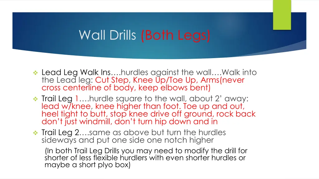 wall drills both legs