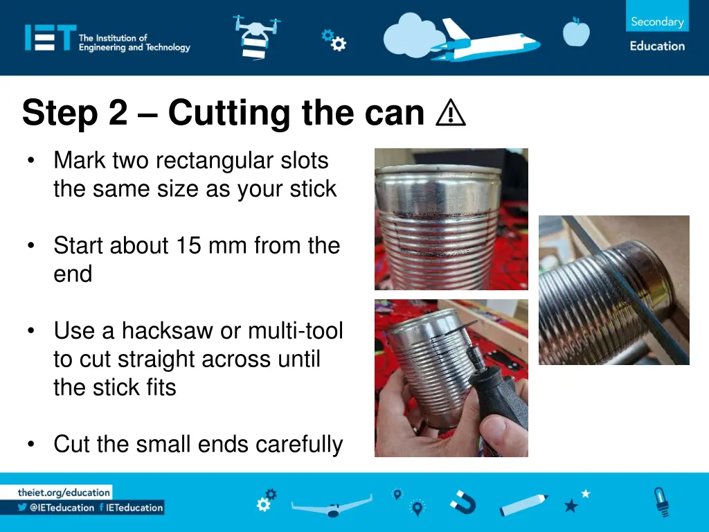 step 2 cutting the can