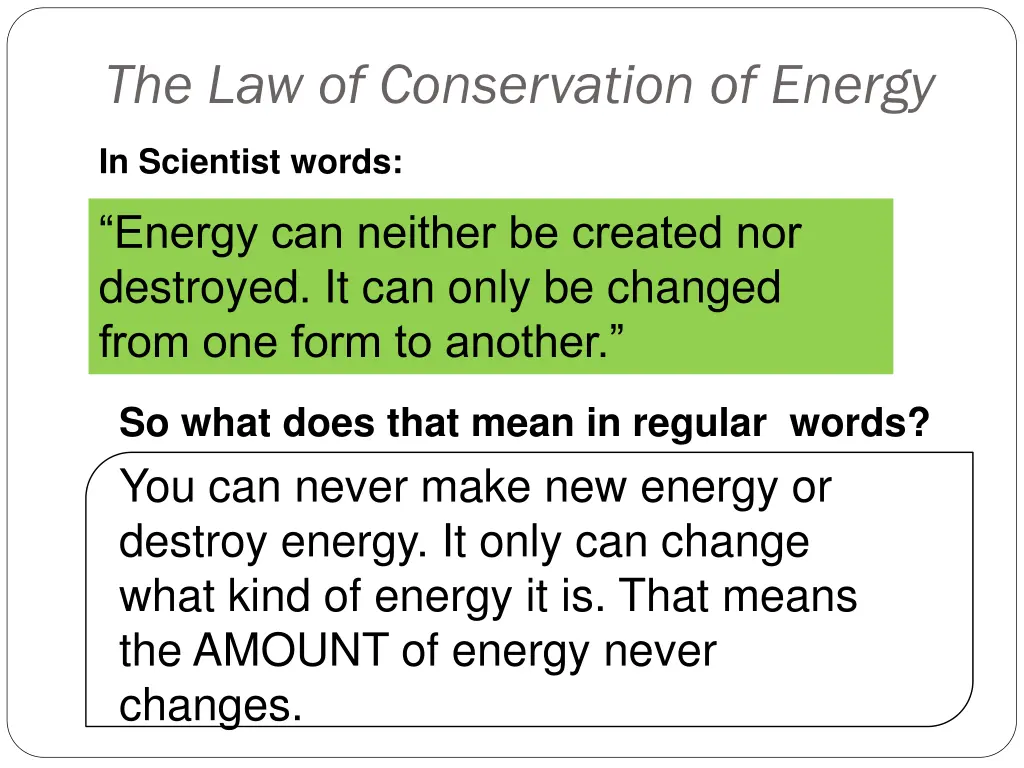 the law of conservation of energy