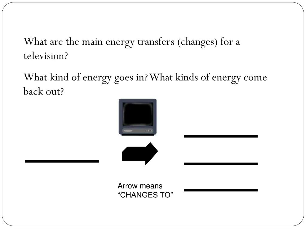 what are the main energy transfers changes