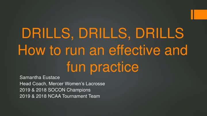 drills drills drills how to run an effective