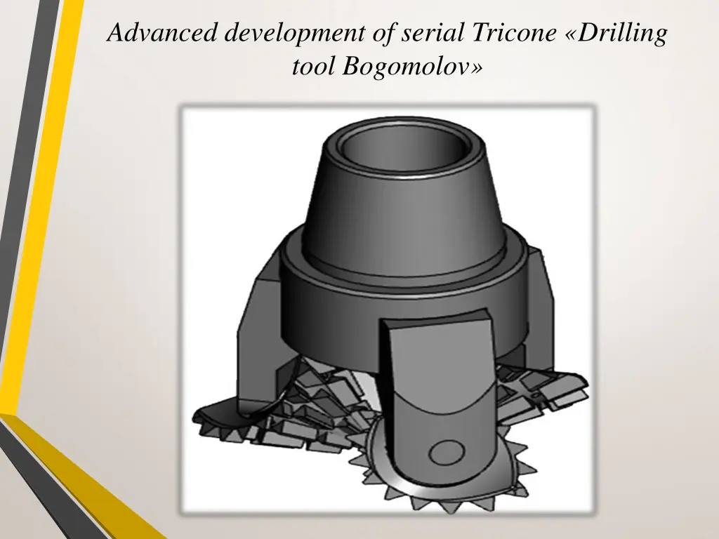 advanced development of serial tricone drilling