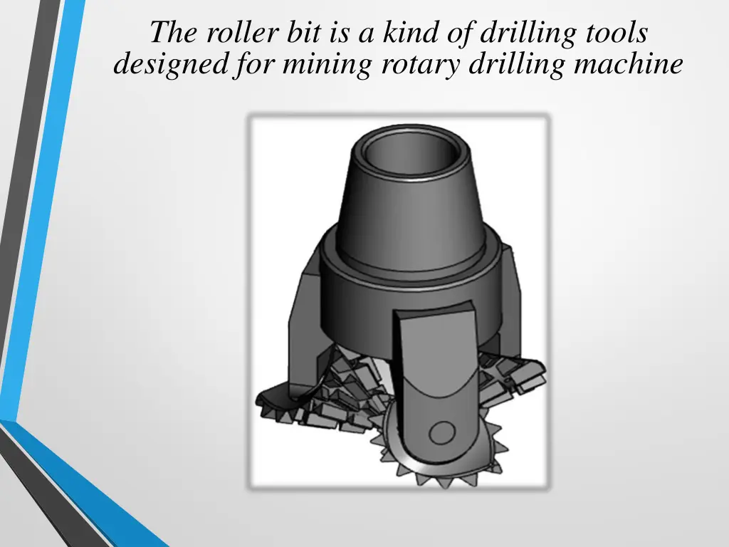 the roller bit is a kind of drilling tools