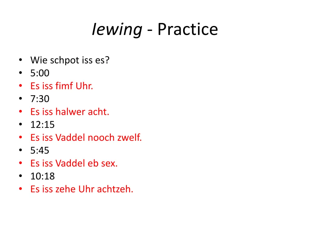 iewing practice