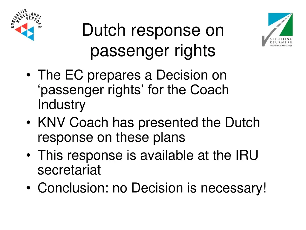 dutch response on passenger rights