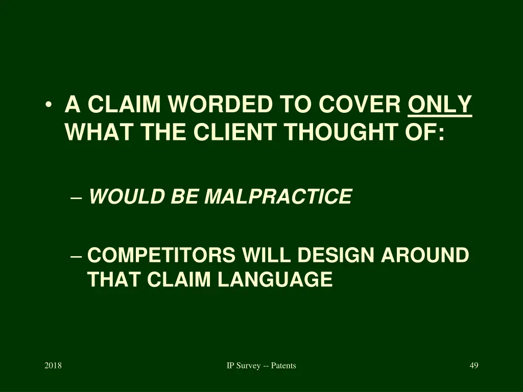 a claim worded to cover only what the client