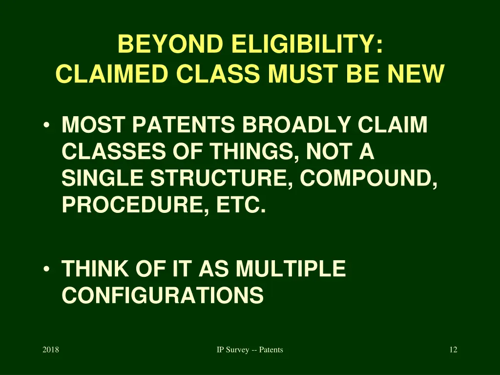 beyond eligibility claimed class must be new