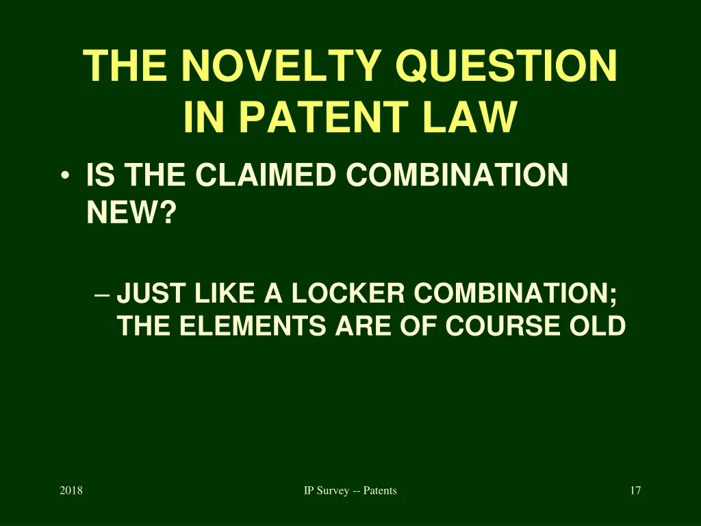 the novelty question in patent law is the claimed