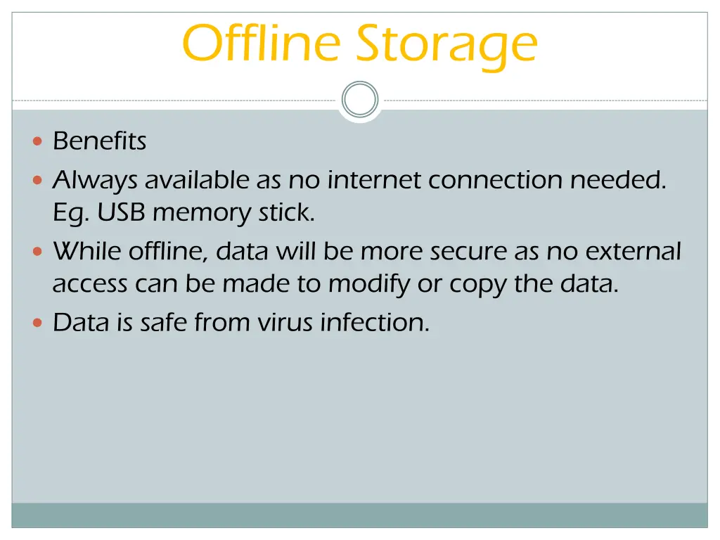 offline storage