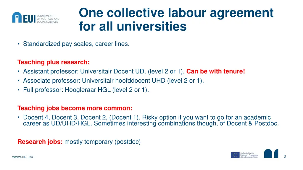 one collective labour agreement