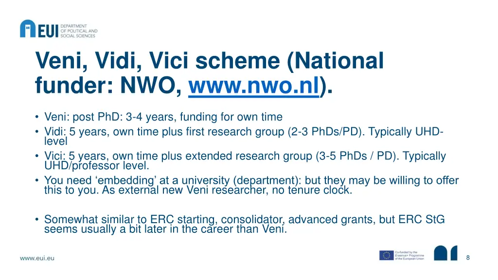 veni vidi vici scheme national funder