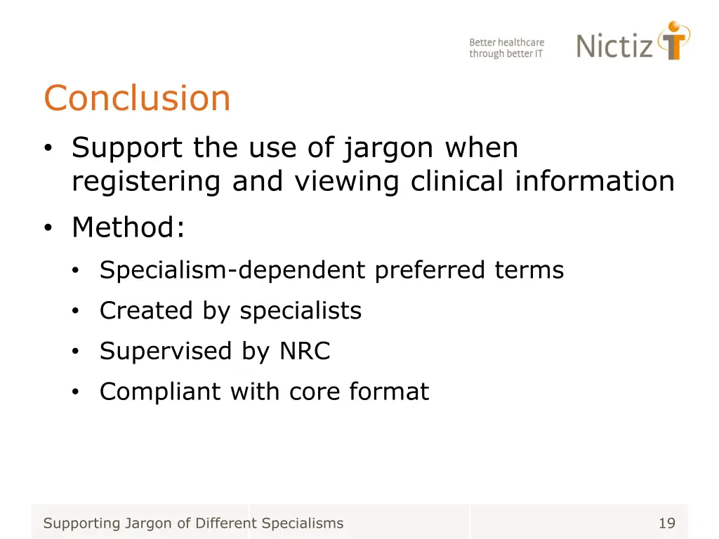 conclusion support the use of jargon when