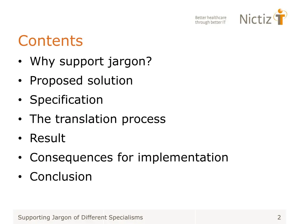 contents why support jargon proposed solution