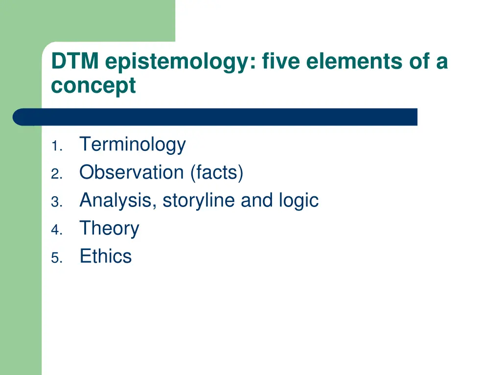 dtm epistemology five elements of a concept