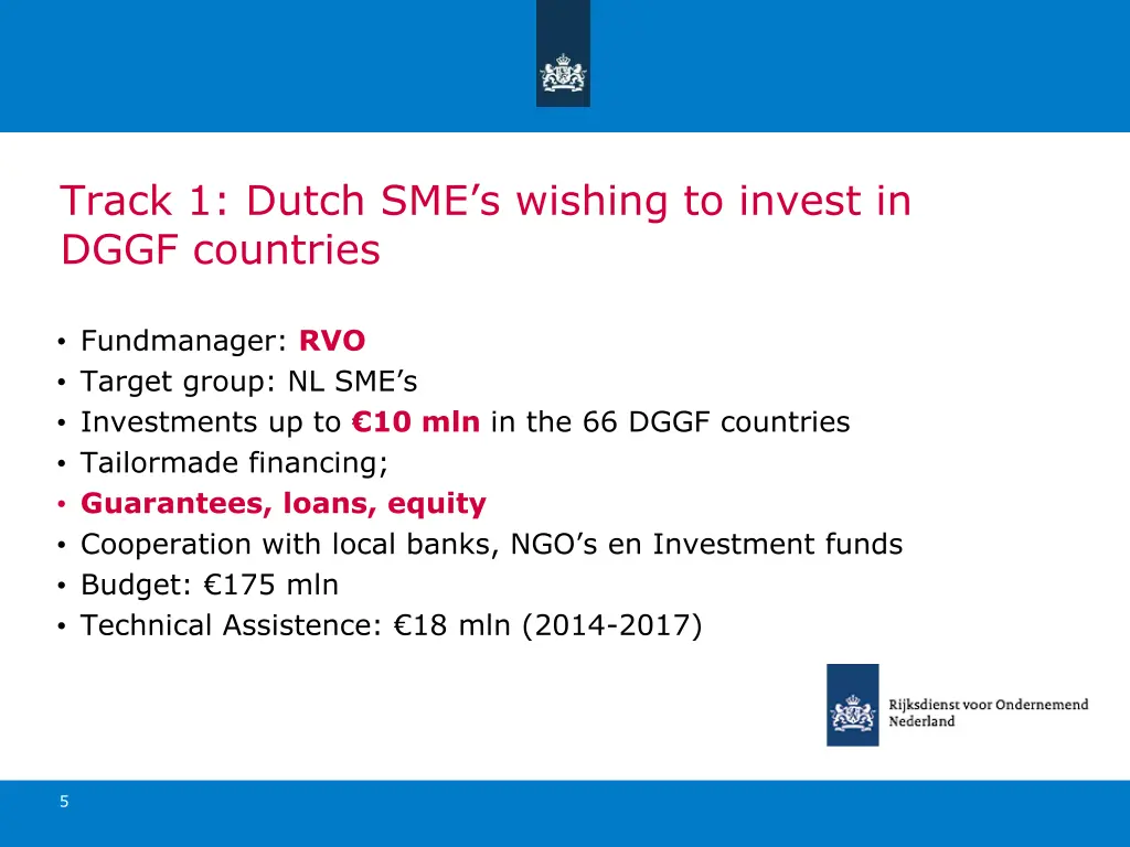 track 1 dutch sme s wishing to invest in dggf