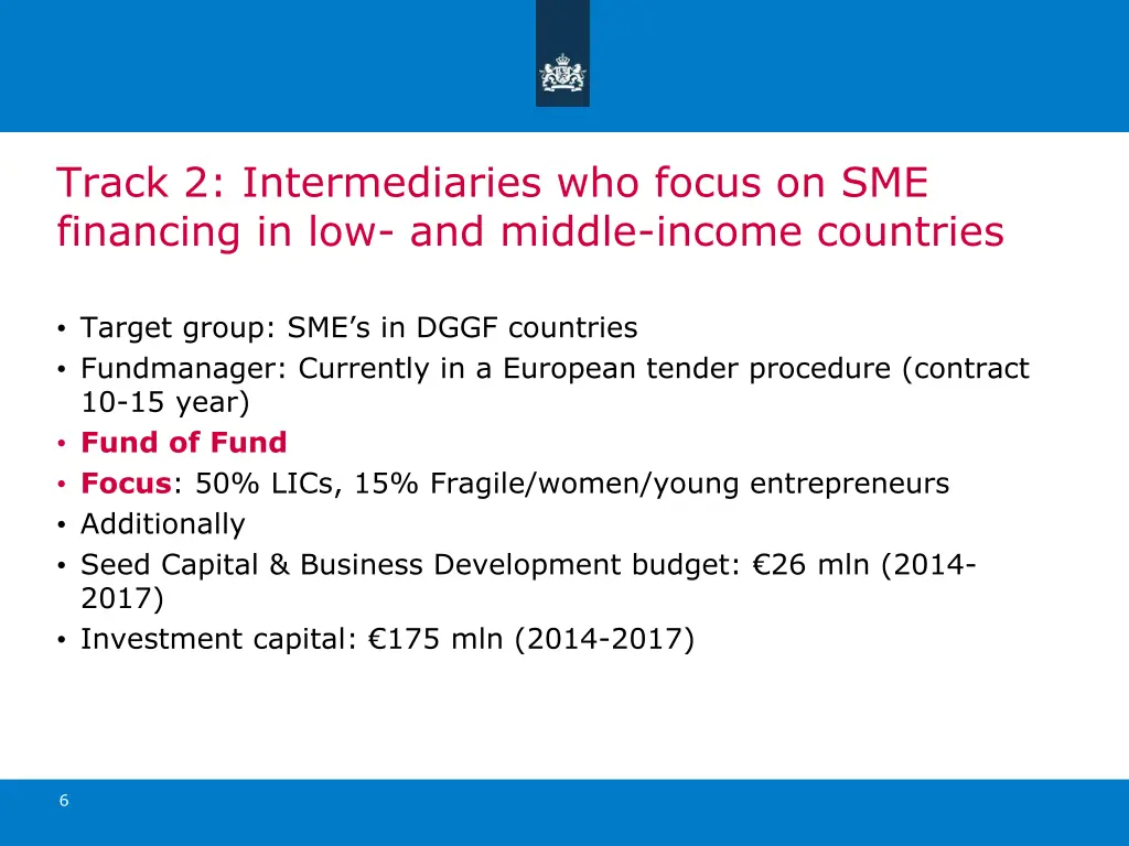 track 2 intermediaries who focus on sme financing