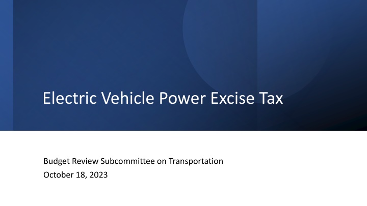 electric vehicle power excise tax