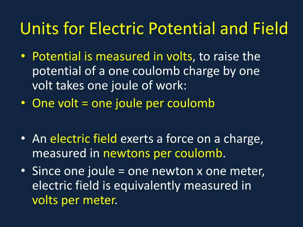 units for electric potential and field