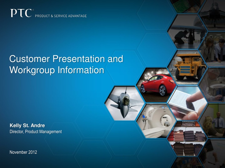 customer presentation and workgroup information