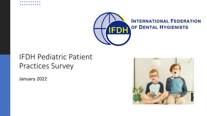 ifdh pediatric patient practices survey