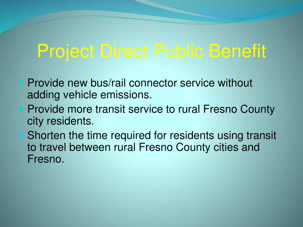 project direct public benefit