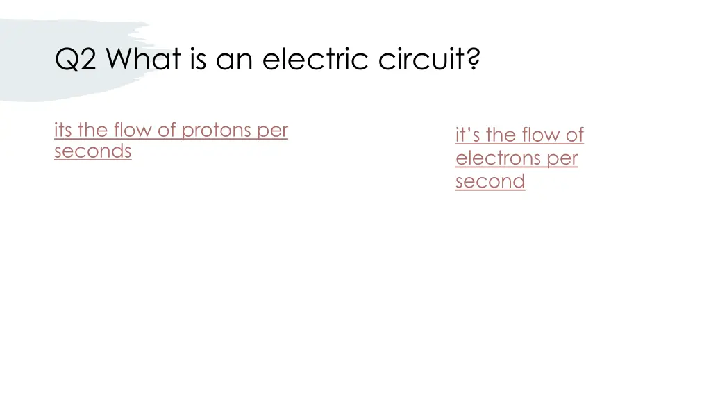 q2 what is an electric circuit