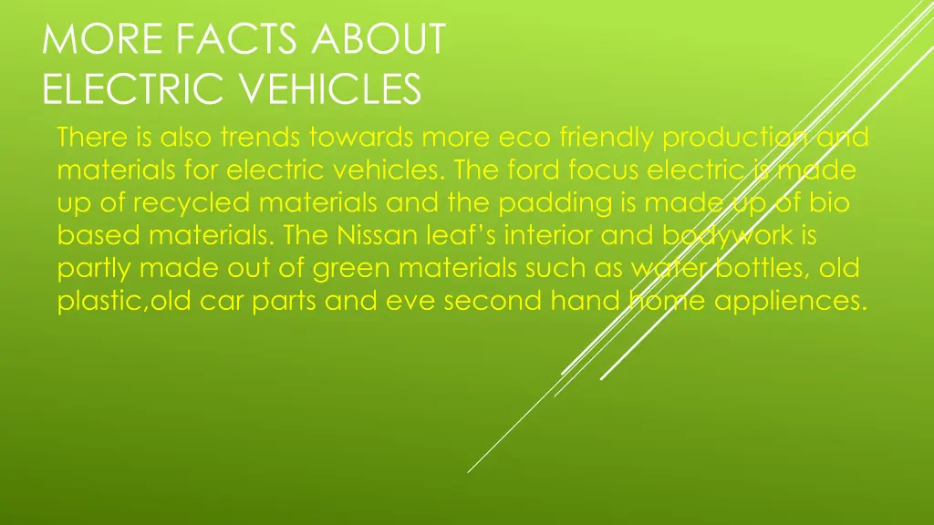 more facts about electric vehicles there is also