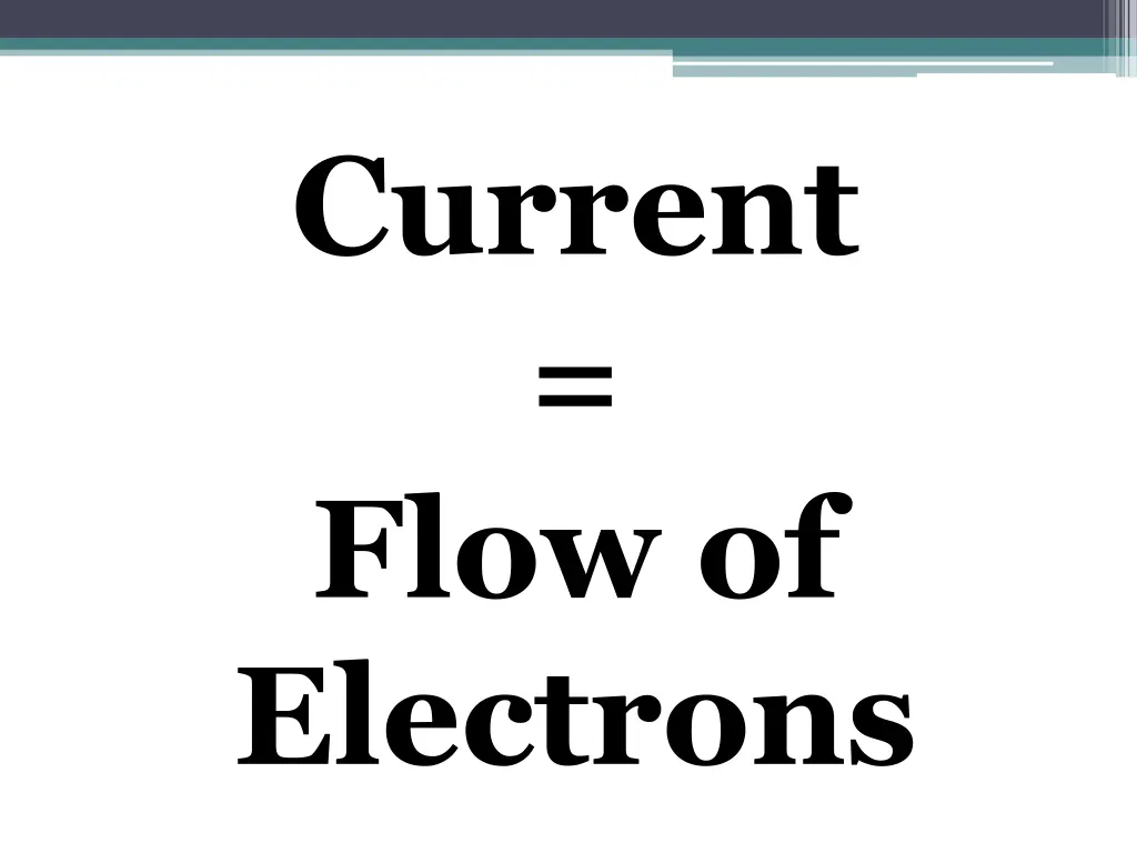 current flow of electrons