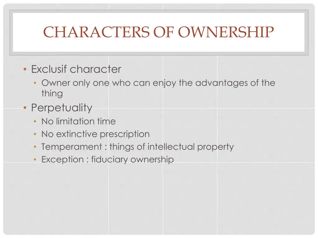 characters of ownership 1