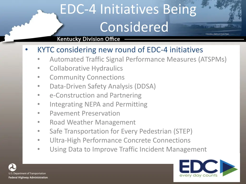 edc 4 initiatives being considered