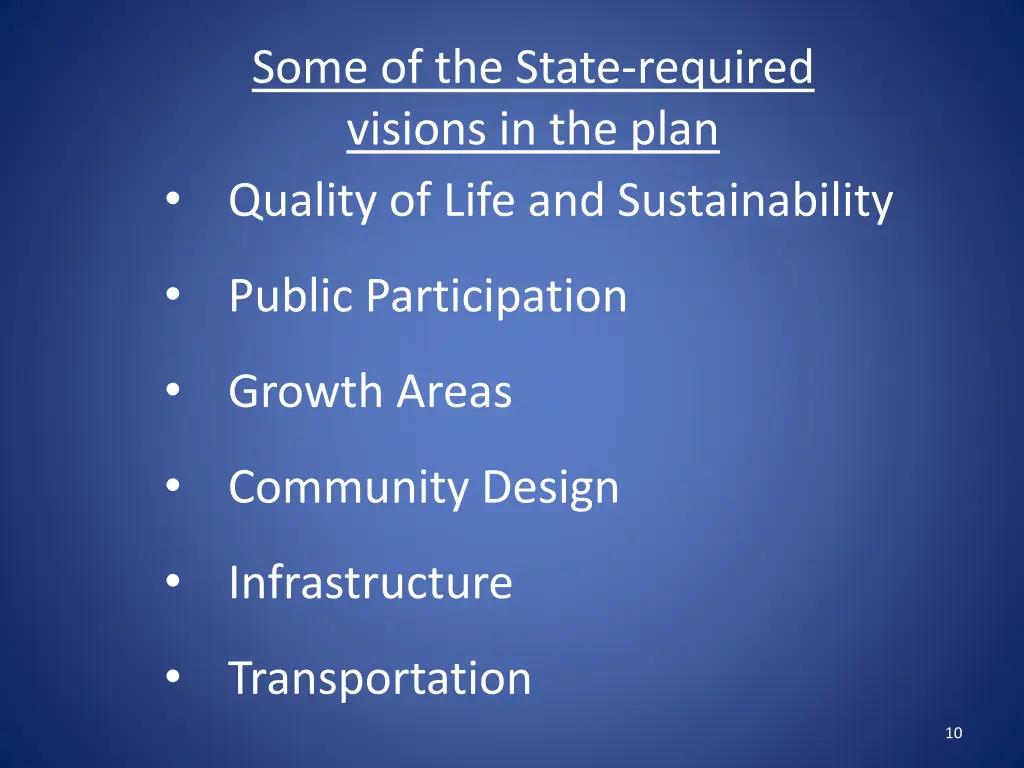 some of the state required visions in the plan